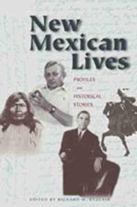 Cover image for New Mexican Lives: Profiles and Historical Stories