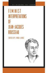 Cover image for Feminist Interpretations of Jean-Jacques Rousseau