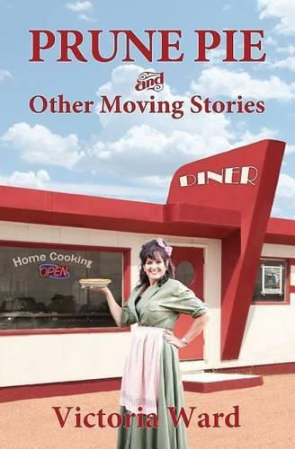 Cover image for Prune Pie and Other Moving Stories