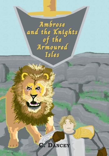 Cover image for Ambrose and the Knights of the Armoured Isles