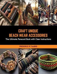 Cover image for Craft Unique Beach Wear Accessories