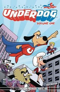 Cover image for Underdog Have No Fear Volume 1 TPB