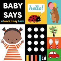 Cover image for Baby Says: A touch-and-say book