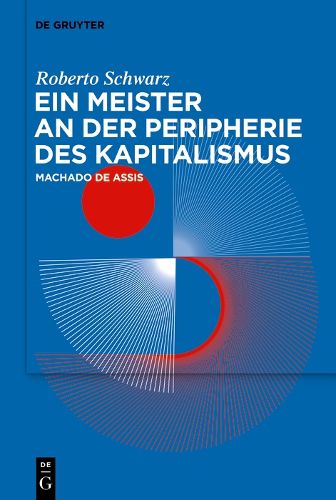 Cover image for Ein Meister an der Peripherie des Kapitalismus