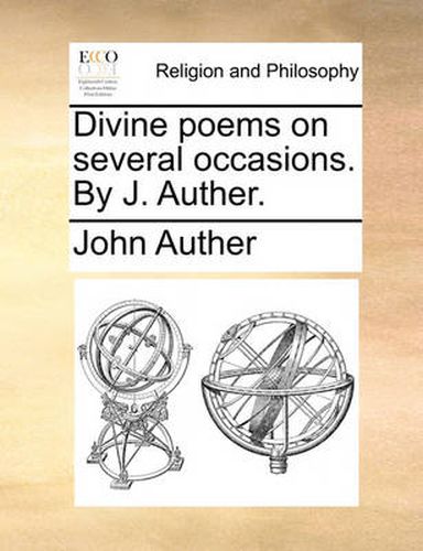 Cover image for Divine Poems on Several Occasions. by J. Auther.