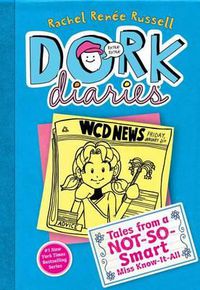 Cover image for Dork Diaries 5: Tales from a Not-So-Smart Miss Know-It-All