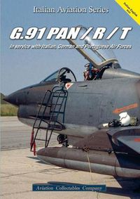 Cover image for G.91 Pan/R/T: In Service with Italian, German and Portuguese Air Forces