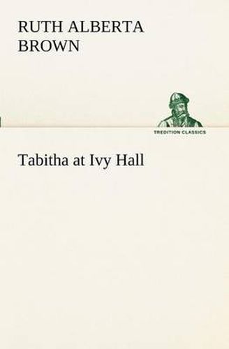 Cover image for Tabitha at Ivy Hall