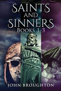 Cover image for Saints And Sinners - Books 1-3