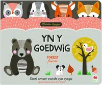 Cover image for Ffrindiau Cysglyd: yn y Goedwig / Sleepyheads: Forest Friends