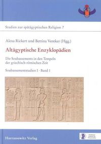 Cover image for Altaegyptische Enzyklopaedien: Die Soubassements in den Tempeln der Griechisch-Roemischen Zeit