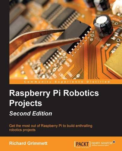 Cover image for Raspberry Pi Robotics Projects -