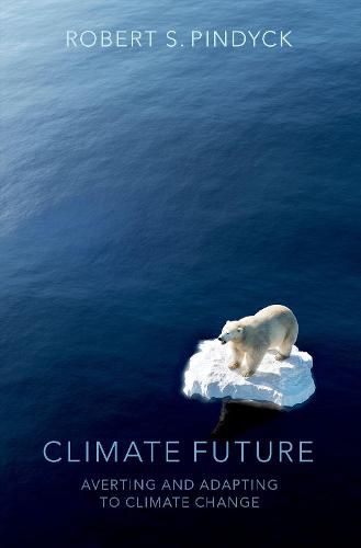 Cover image for Climate Future: Averting and Adapting to Climate Change