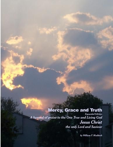 Cover image for Mercy, Grace and Truth Expanded Edition