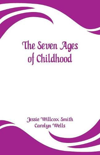 Cover image for The Seven Ages of Childhood