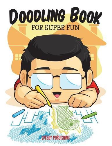 Cover image for Doodling Book For Super Fun