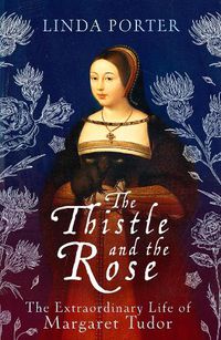 Cover image for The Thistle and The Rose