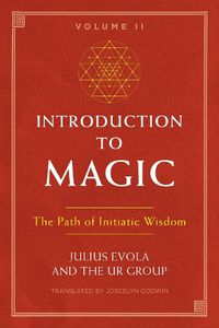 Cover image for Introduction to Magic, Volume II: The Path of Initiatic Wisdom