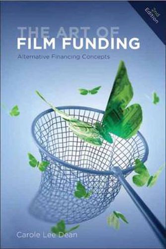 Cover image for Art of Film Funding: Alternative Financing Concepts