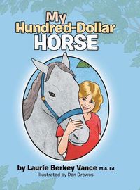 Cover image for My Hundred-Dollar Horse