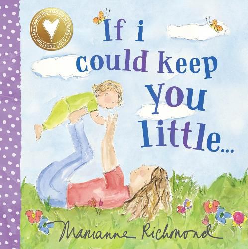 Cover image for If I Could Keep You Little...