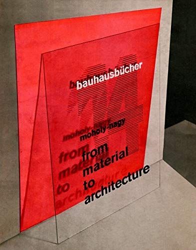 Cover image for From Material to Architecture: Bauhausbucher 14