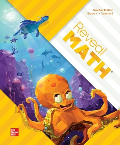 Cover image for Reveal Math, Grade K, Teacher Edition, Volume 2