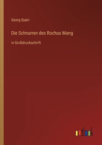 Cover image for Die Schnurren des Rochus Mang