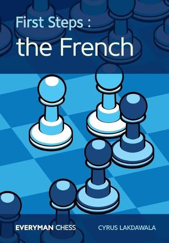 First Steps: The French: The French