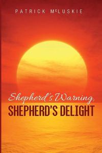 Cover image for Shepherd's Warning, Shepherd's Delight