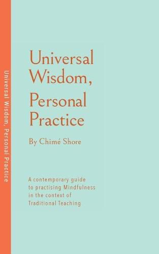 Cover image for Universal Wisdom, Personal Practice