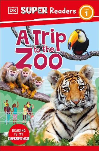 Cover image for DK Super Readers Level 1 A Trip to the Zoo