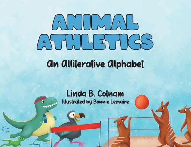 Cover image for Animal Athletics: An Alliterative Alphabet