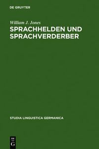 Cover image for Sprachhelden und Sprachverderber