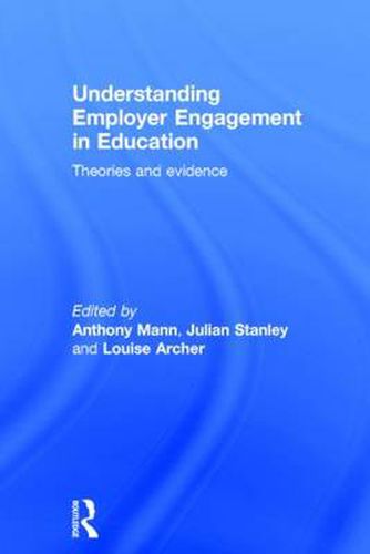 Cover image for Understanding Employer Engagement in Education: Theories and evidence