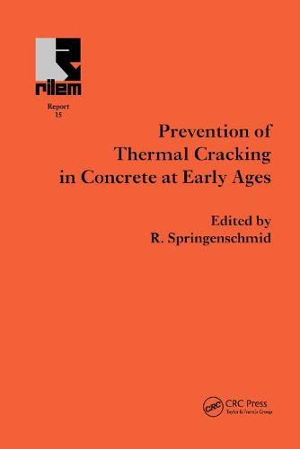 Cover image for Prevention of Thermal Cracking in Concrete at Early Ages