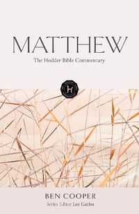 Cover image for The Hodder Bible Commentary: Matthew