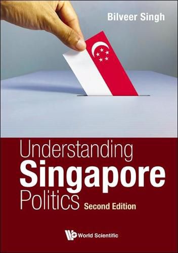 Understanding Singapore Politics