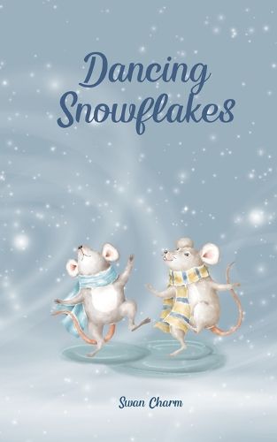 Cover image for Dancing Snowflakes