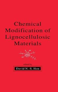 Cover image for Chemical Modification of Lignocellulosic Materials