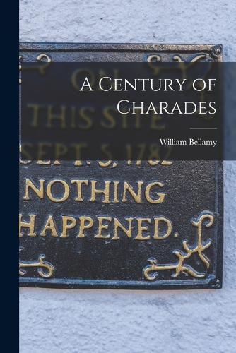 Cover image for A Century of Charades