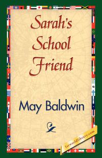 Cover image for Sarah's School Friend