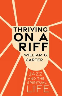 Cover image for Thriving on a Riff