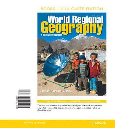 Cover image for World Regional Geography: A Development Approach, Books a la Carte Edition