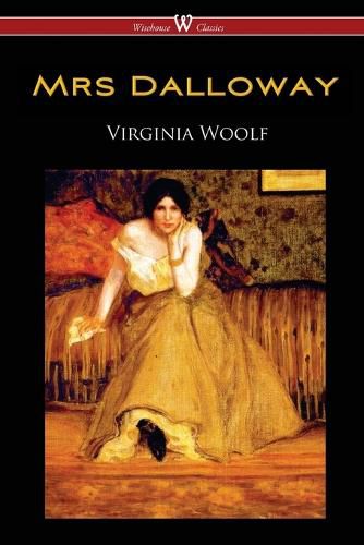 Cover image for Mrs Dalloway (Wisehouse Classics Edition)