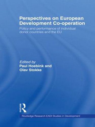 Cover image for Perspectives on European Development Cooperation: Policy and Performance of Individual Donor Countries and the EU