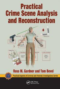 Cover image for Practical Crime Scene Analysis and Reconstruction