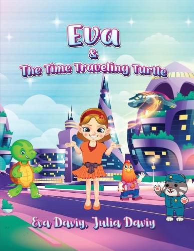 Cover image for Eva and The Time Traveling Turtle