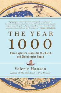 Cover image for The Year 1000: When Globalization Began