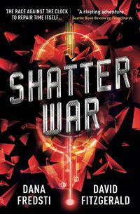 Cover image for Time Shards - Shatter War